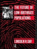 Cover: The Future of Low Birth-Rate Populations - Routledge