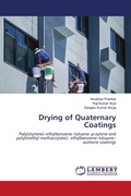 Cover: Drying of Quaternary Coatings - LAP Lambert Academic Publishing