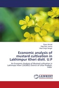 Cover: Economic analysis of mustard cultivation in Lakhimpur Kheri distt. U.P - LAP Lambert Academic Publishing