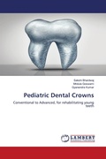 Cover: Pediatric Dental Crowns - LAP Lambert Academic Publishing