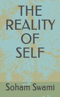 Enlarge image Cover: The Reality of Self - Sayambhati Publication