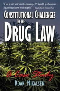 Abbildung von: Constitutional Challenges to the Drug Law - LIFE LIBERTY PRODUCTIONS