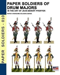 Abbildung von: Paper soldiers of drum majors - Luca Cristini Editore (Soldiershop)