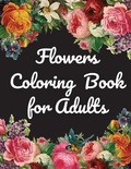 Cover: Flowers Coloring Book for Adults - Christian Stevens