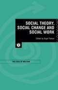 Cover: Social Theory, Social Change and Social Work - Routledge
