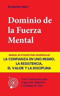 Abbildung von: Dominio de la Fuerza Mental - Master Today