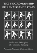 Cover: The swordmanship of Renaissance Italy - Accademia Nazionale Di Scherma