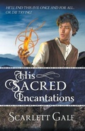 Cover: His Sacred Incantations - Unnatural Redhead Creations