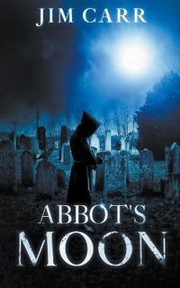 Enlarge image Cover: Abbot's Moon - Jim Carr