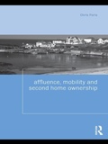 Cover: Affluence, Mobility and Second Home Ownership - Routledge