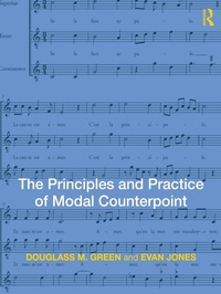 Enlarge image Cover: The Principles and Practice of Modal Counterpoint - Routledge