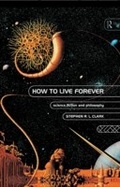 Cover: How to Live Forever - Routledge