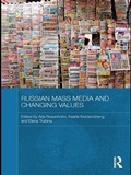 Cover: Russian Mass Media and Changing Values - Routledge