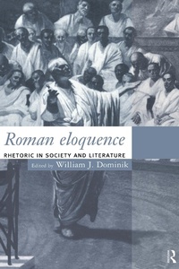 Enlarge image Cover: Roman Eloquence - Routledge