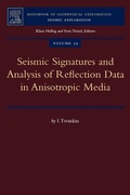 Cover: Seismic Signatures and Analysis of Reflection Data in Anisotropic Media: Volume 29 - Elsevier