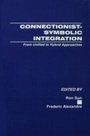 Cover: Connectionist-Symbolic Integration - Psychology Press Ltd