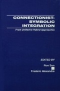 Cover: Connectionist-Symbolic Integration - Psychology Press Ltd
