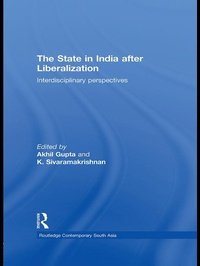 Enlarge image Cover: The State in India after Liberalization - Routledge