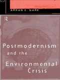 Cover: Postmodernism and the Environmental Crisis - Routledge