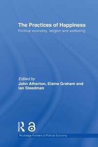 Enlarge image Cover: The Practices of Happiness - Routledge
