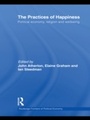 Cover: The Practices of Happiness - Routledge