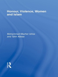 Abbildung von: Honour, Violence, Women and Islam - Routledge Cavendish