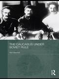 Cover: The Caucasus Under Soviet Rule - Routledge