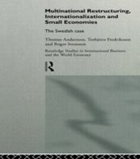 Enlarge image Cover: Multinational Restructuring, Internationalization and Small Economies - Routledge
