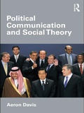 Cover: Political Communication and Social Theory - Routledge