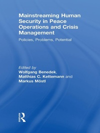 Enlarge image Cover: Mainstreaming Human Security in Peace Operations and Crisis Management - Routledge