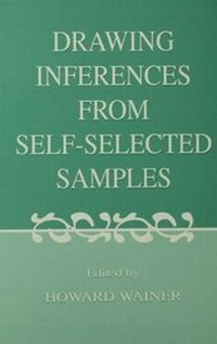 Enlarge image Cover: Drawing Inferences From Self-selected Samples - Routledge