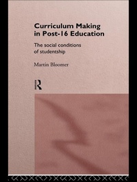Enlarge image Cover: Curriculum Making in Post-16 Education - Routledge