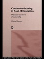 Cover: Curriculum Making in Post-16 Education - Routledge
