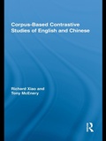 Cover: Corpus-Based Contrastive Studies of English and Chinese - Routledge
