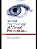 Cover: Social Psychology of Visual Perception - Psychology Press Ltd