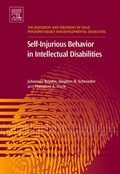 Cover: Self-Injurious Behavior in Intellectual Disabilities: Volume 2 - Elsevier