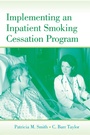 Cover: Implementing an Inpatient Smoking Cessation Program - Psychology Press Ltd