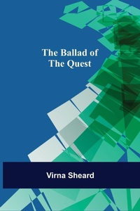 Enlarge image Cover: The Ballad of the Quest - Alpha Editions