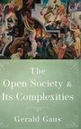 Cover: The Open Society and Its Complexities - Oxford University Press Inc