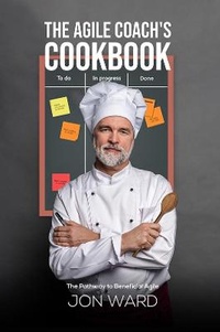 Enlarge image Cover: The Agile Coach's Cookbook - Austin Macauley Publishers