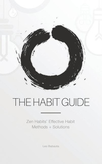 Enlarge image Cover: The Habit Guide - Waking Lion Press