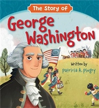 Enlarge image Cover: The Story of George Washington - Center Street