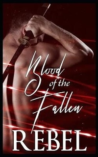 Enlarge image Cover: Blood of the Fallen - Supernova Indie Publishing Services LLC