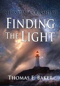 Cover: Christian Counseling, Finding the Light - Peppertree Press