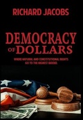 Cover: Democracy of Dollars - Indies United Publishing House, LLC