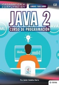 Enlarge image Cover: Conoce todo sobre Java 2. Curso de Programacion - American Book Group - Ra-Ma