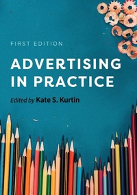 Enlarge image Cover: Advertising in Practice - Cognella, Inc
