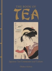 Abbildung von: The Book of Tea - Amber Books