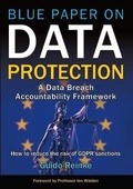 Cover: Blue Paper on Data Protection - A Data Breach Accountability Framework - Gold Rush Publishing