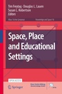 Cover: Space, Place and Educational Settings - Springer